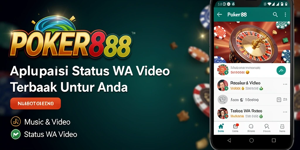 Antarmuka POKER88 menampilkan pilihan video Status WA yang menarik.